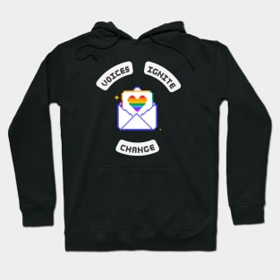 Voices Ignite Change: Pride Edition Hoodie